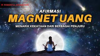 Menjadi Magnet Uang - Audio Afirmasi Powerful