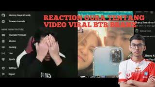 Reaction Oura Video Kenthu BTR Branz