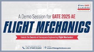 Demo class- Flight Mechanics | GATE AE Preparation | GATE 2025 Aerospace Engineering Online Lectures