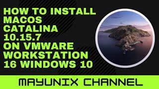 How to Install macOS Catalina on VMware Workstation 16 Windows 10 2021