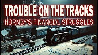 Are Hornby in Financial Trouble? | BIG Losses & Crashing Share Prices