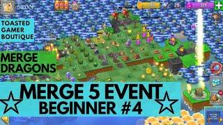 Merge Dragons Beginner Guide  • Merge 5 Event #4 