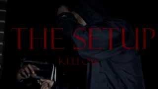 Keelow - "The Setup Part 1" (@KeelowLOAC) | @416Princebeatz