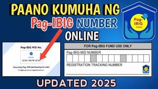 PAANO KUMUHA NG PAG IBIG NUMBER ONLINE 2025 | PAG IBIG ONLINE REGISTRATION | CREATE PAG IBIG NUMBER