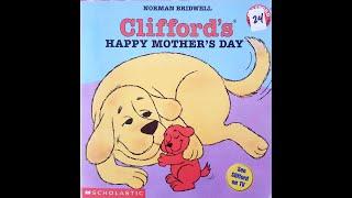 Read Aloud- Clifford's Mother's Day by Norman Bridwell