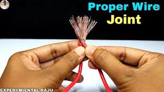 Wire Joint | Proper Joint Of Electric Wire | Straight Joint Method.