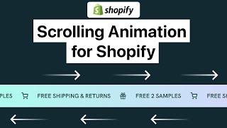 Scrolling Animation Shopify | Marquee Effect
