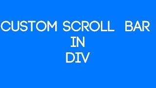 Add Custom Scroll Bar In DIV | JQUERY, CSS, HTML - TheMindSpeaks