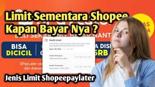 Cara Dapat Limit Kredit Sementara Shopee Paylater | Cara Pakai Dan Kapan Limit Muncul