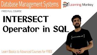 INTERSECT Operator in SQL || Lesson 76 || DBMS || Learning Monkey ||