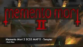 Memento Mori 2 SC55 MAP11   Tempter