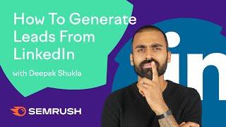 How to Generate Leads From LinkedIn with Proven Techniques