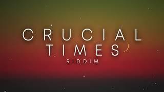 "Crucial Times Riddim" Reggae Roots Instrumental Buju Banton x Chronixx type Beat 2020