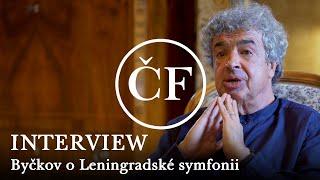 Semyon Bychkov on the Leningrad Symphony