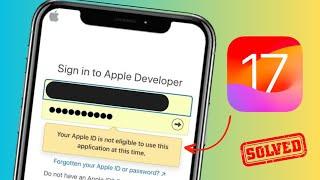 Your Apple ID is Not Eligible to Use This Application at This Time iOS 17 || 2023 ||
