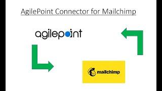 AgilePoint NX Connector For Mailchimp