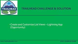 Create and Customize List Views - Trailhead Challenge