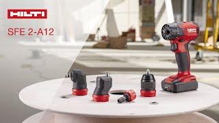 INTRODUCING Hilti SFE 2-A12 Cordless Drill Driver