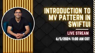 Livestream - Introduction to MV Pattern in iOS