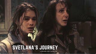 "SVETLANA'S JOURNEY" Film