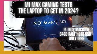M1 Max Gaming Benchmark 2024   For Distribution   HD 1080p