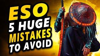Don't Make These HUGE Mistakes While Playing ESO as a NEW PLAYER