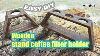 VanGo DIY || How to make a Wooden stand coffee filter holder || WOODWORKING