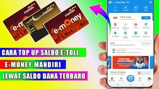 CARA TOP UP SALDO E-TOLL MANDIRI LEWAT DANA