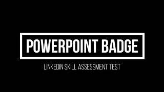  LinkedIn MS PowerPoint Skill Assessment Test (Passed 2020) (with correct answers)