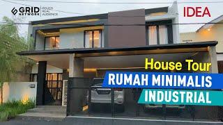 House Tour - Rumah Minimalis Industrial 250 M2 | IDEA RUMAH