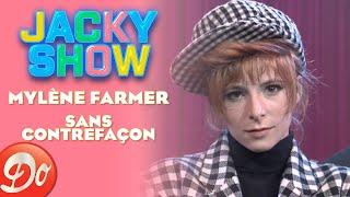 Mylène Farmer - Sans contrefaçon | JACKY SHOW | REPLAY