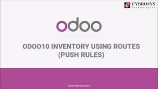 Odoo10 Inventory Using Routes (Push Rules)