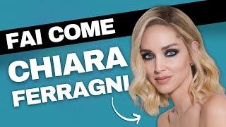 Le Strategie Di Chiara Ferragni Per Crescere Su Instagram (10.000 Followers Al Giorno)