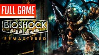 BioShock Remastered | Full Game No Commentary