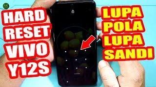 Cara Hard Reset VIVO Y12S Lupa Pola, Password, Kata Sandi, PIN  || Tanpa PC / Tanpa Flash (Gratis)