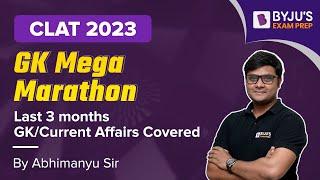 Last 3 Months Current Affairs Marathon | June to Aug 2022 | CLAT 2023 GK & Current Affairs | BYJU'S