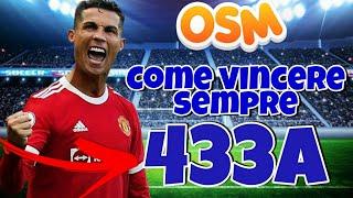 Come vincere sempre su osm | 433A | OSM 2022