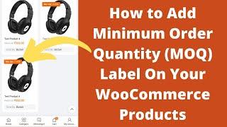 How to Add Minimum Order Quantity (MOQ) Label On Your WooCommerce Products (Hindi)