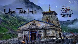 zariye tumare dar pe khuda ke //  whatsapp status kedarnath //status #bhaktistatus #kedarnath