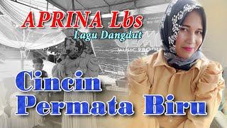 Adem Cengkok nya‼️ APRINA Lbs_CINCIN PERMATA BIRU_ Lagu Dangdut_ Live Gemini Music Pro