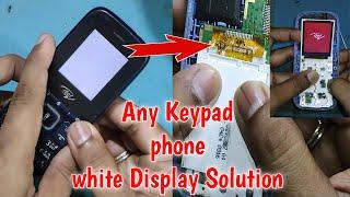 Any keypad mobile white display problem China mobile white display problem phone white display