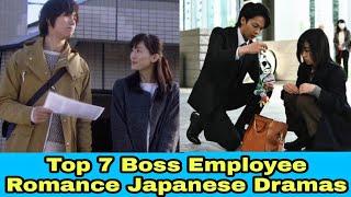 Top 7 Boss - Employee Romance Japanese Dramas | japanese drama 2021 |