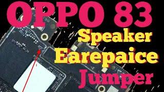 Oppo A83 earepaice jumper | oppo A83 speaker solution | apna solution