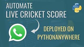 Python Live Cricket Score: Send WhatsApp Updates Automatically!