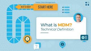 MDM: Start Here | What is MDM? [Technical Definition]