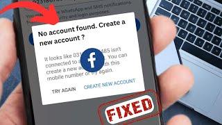 no account found create a new account facebook | how to fix facebook no account found problem 2024