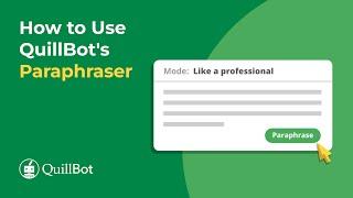 Learn how to use QuillBot's free paraphrasing AI — demo and tutorial