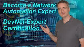 Cisco DevNet Expert Certification | Become an expert in network automation