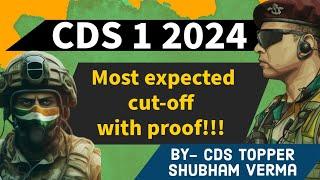 MOST EXPECTED CUT-OFF FOR CDS 1 2024| CDS 1 2024 CUT-OFF #cds #nda #defence #upsc #cutoff