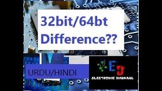 DIFFERENCE BETWEEN 64bit/32bit MICROPROCESSORS IN URDU/HINDI|| 64bit/32bit||ELECTRONIC DHAMAAL